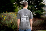 Roll When You Can T-Shirt